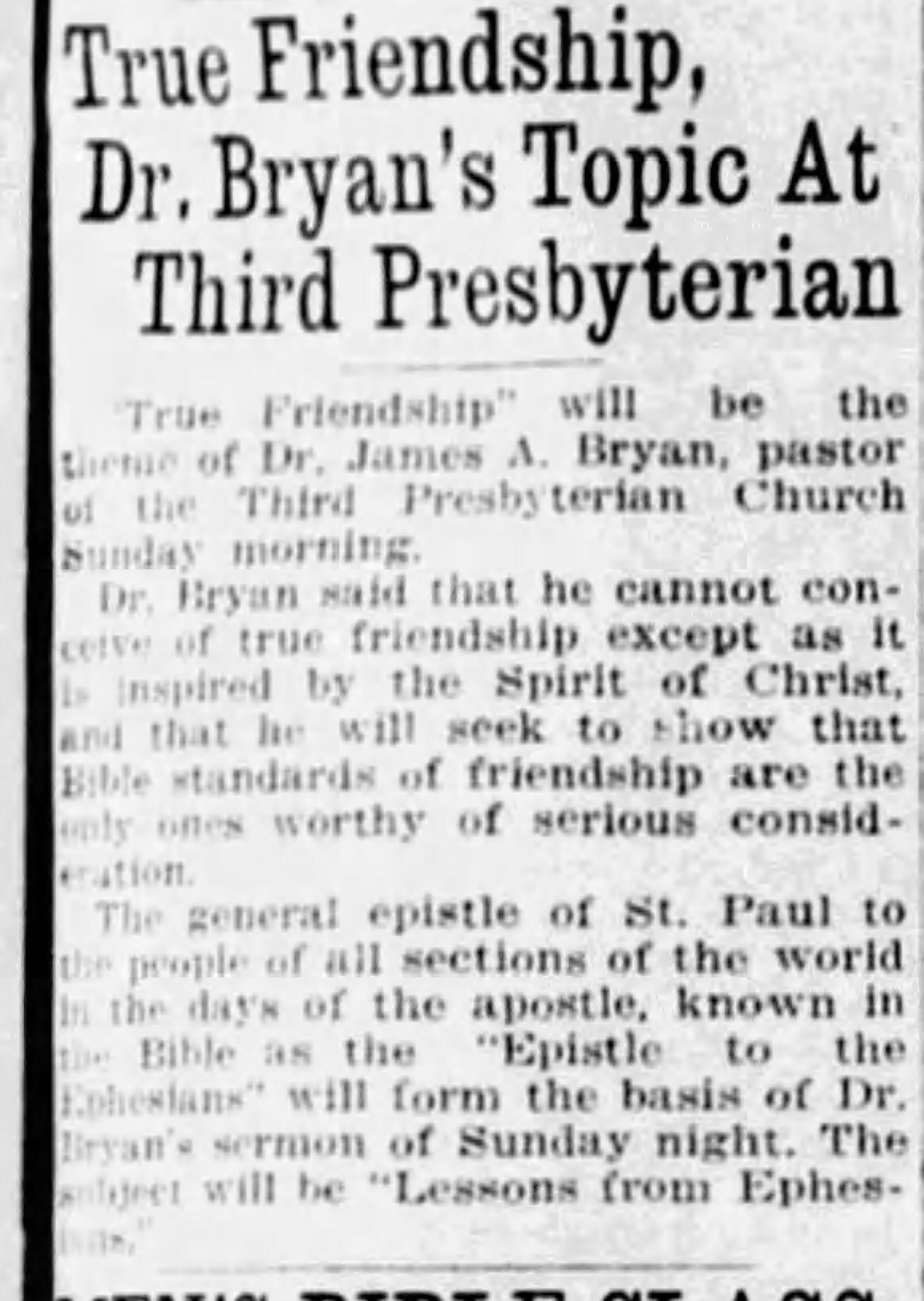 True Friendship, Dr. Bryan's Topic At Third Presbyterian